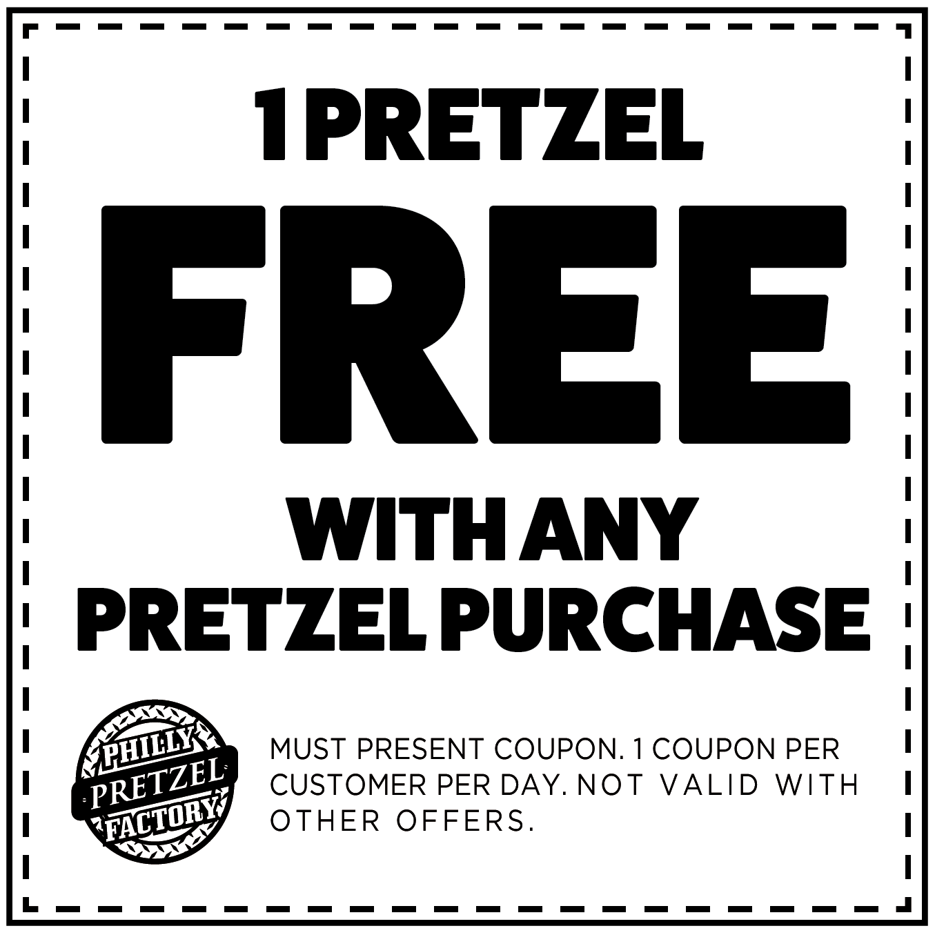 1 Pretzel Free with Any Pretzel Purchase