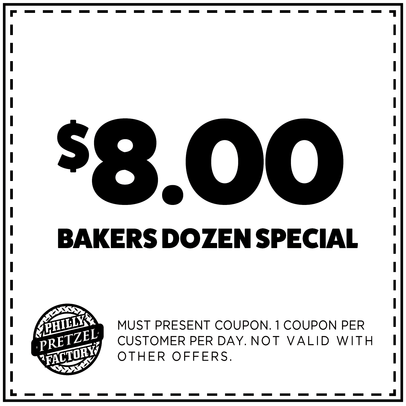 $8 Baker's Dozen Special