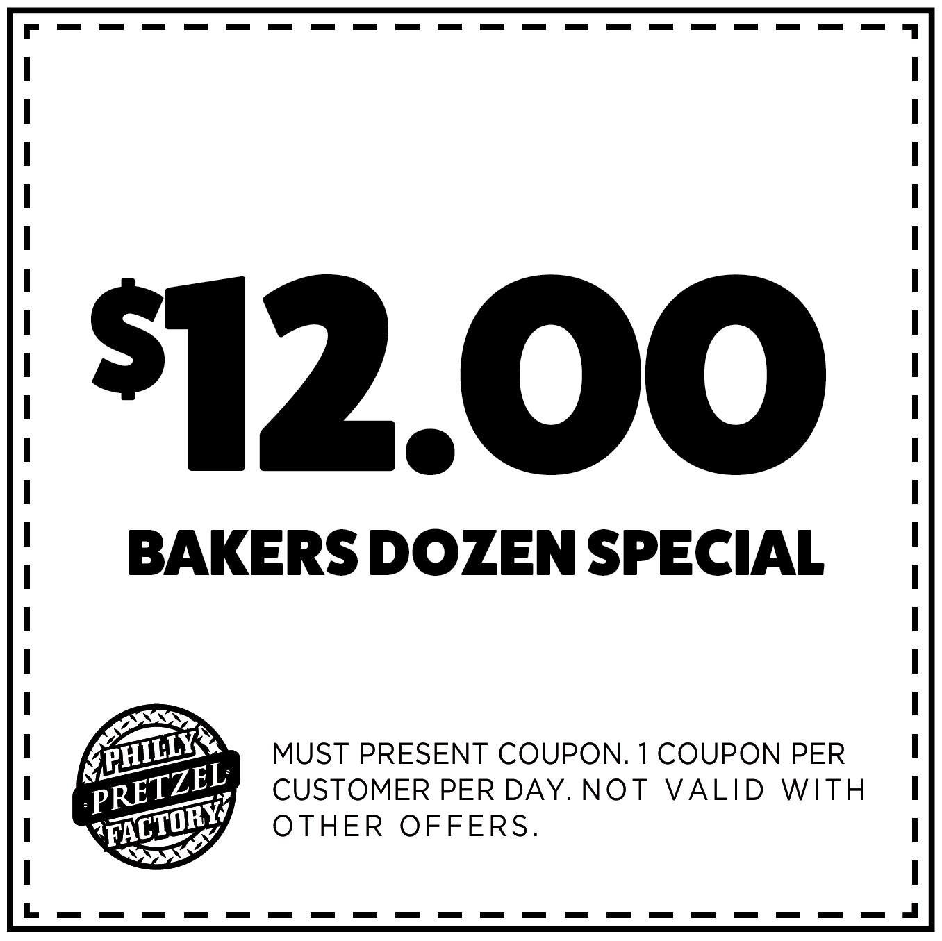 $12 Baker's Dozen Special
