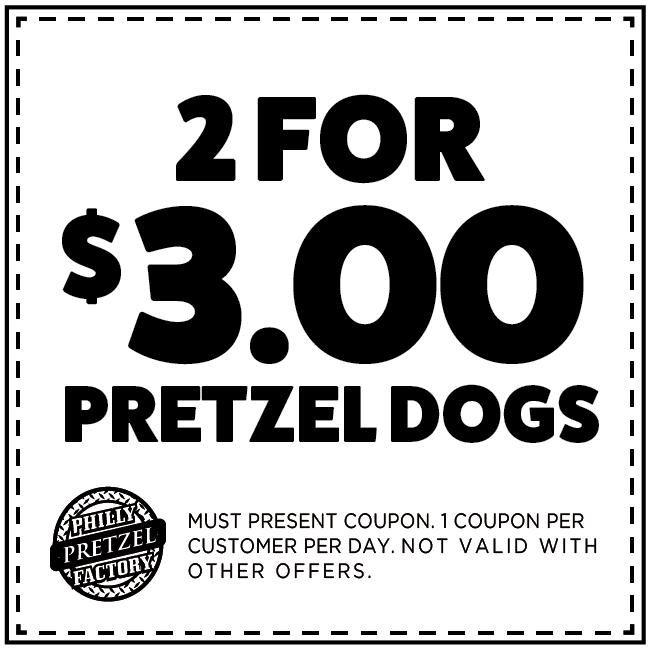 2 for $3 Pretzel Dogs