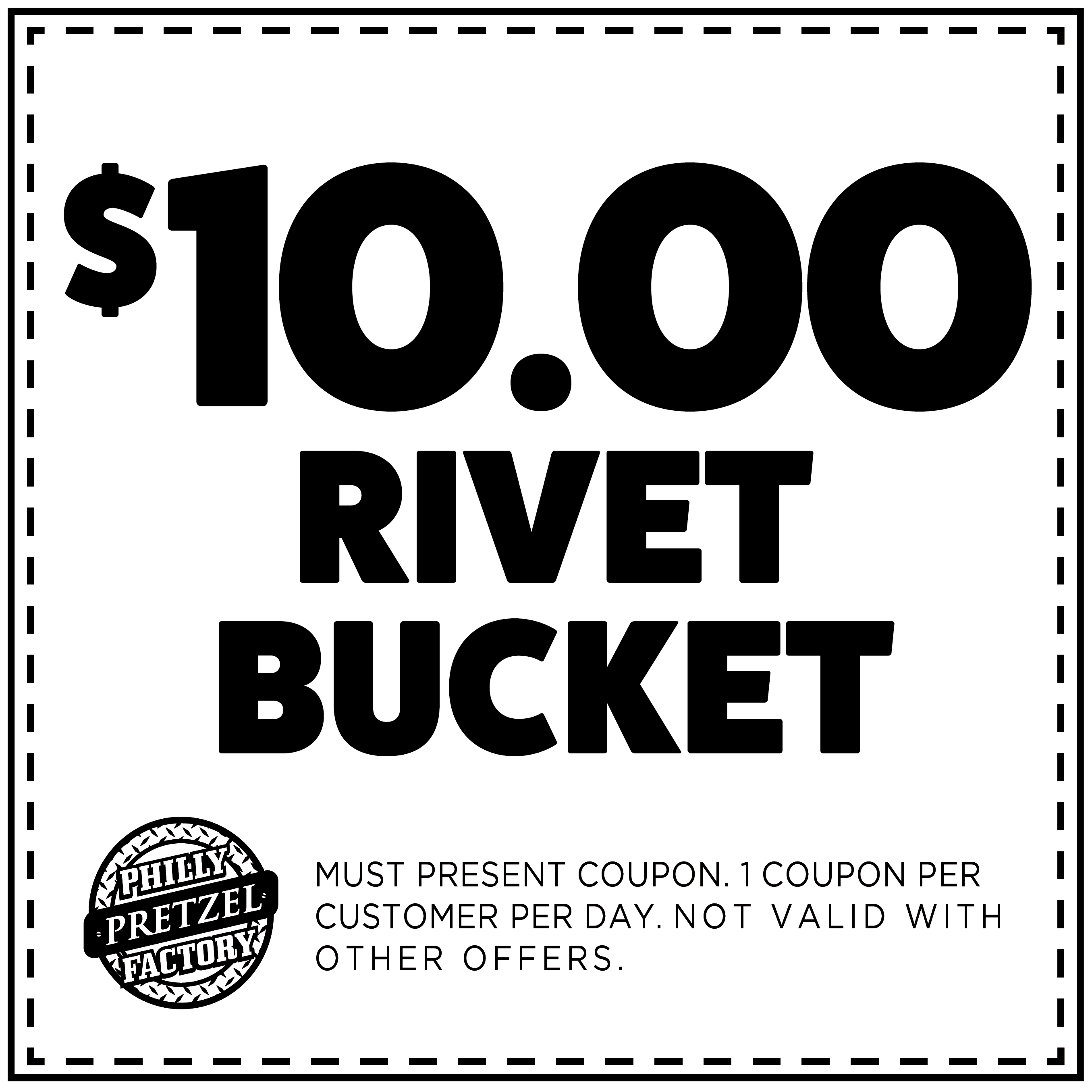 $10.00 Rivet Bucket